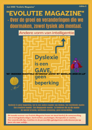 Evolutie Magazine nr.2 Dyslexie is een gave